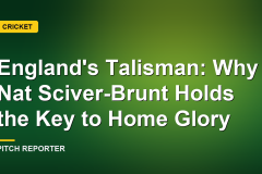 England's Talisman: Why Nat Sciver-Brunt Holds the Key to Home Glory