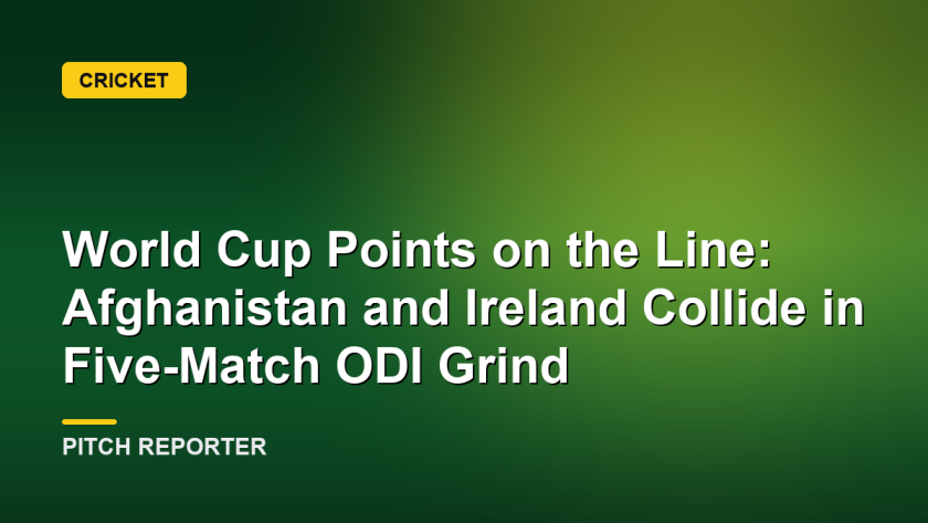 World Cup Points on the Line: Afghanistan and Ireland Collide in Five-Match ODI Grind